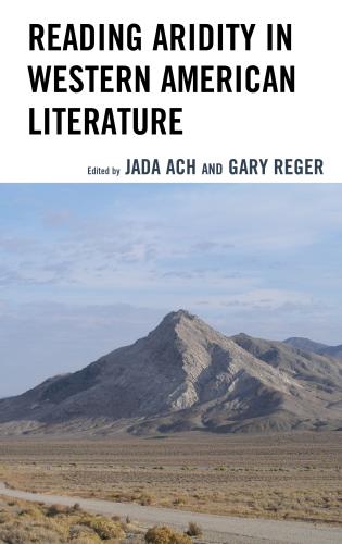 Reading Aridity in Western American Literature book cover